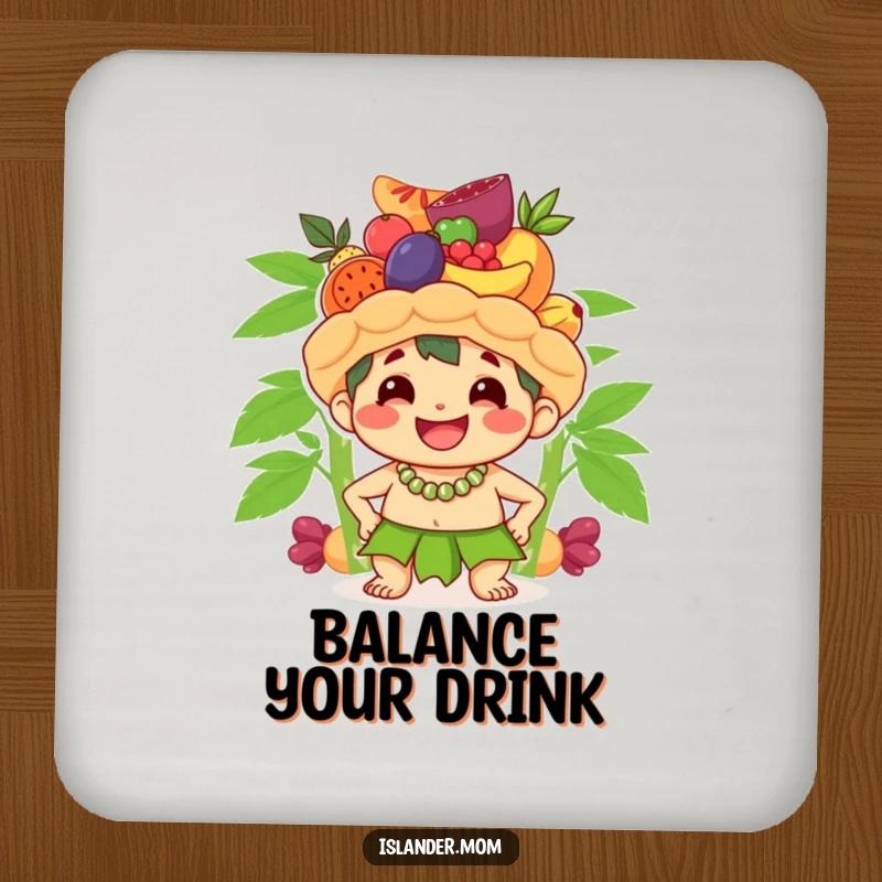 Funny drink coaster showcasing a cute islander character smiling broadly while balancing a stack of fruit on its head, adding island humor.