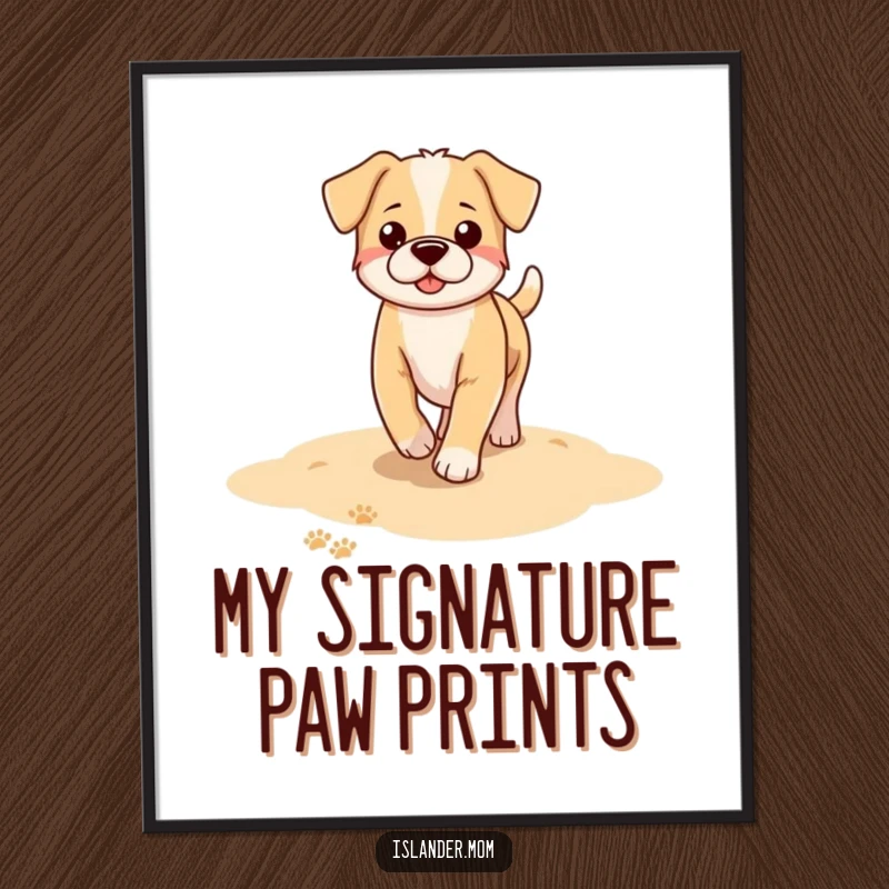Funny dog poster featuring a dog walking on a sandy beach, leaving a trail of charming paw prints in the golden sand.
