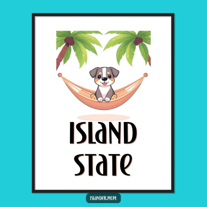 Funny Dog Hammock Paradise Poster - Relaxing Tropical Wall Art