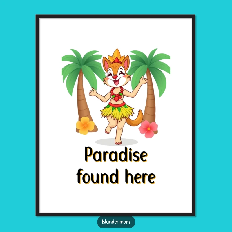 Funny Islander Mom Poster - Joyful Dance Art Print Gift