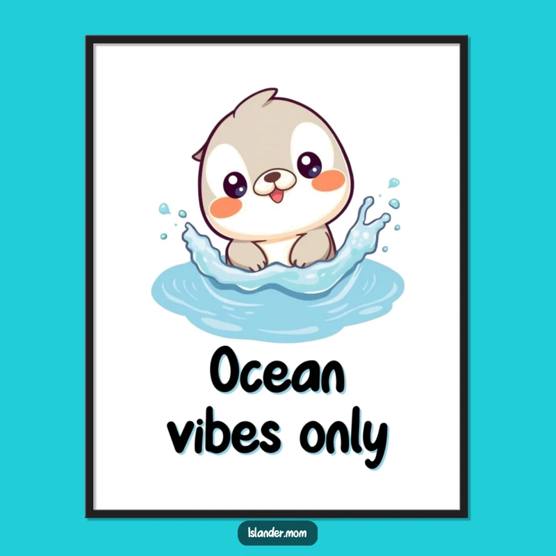 Funny Kawaii Islander Animal Splashing Poster: Bring Joyful Ocean Vibes Home Gift!