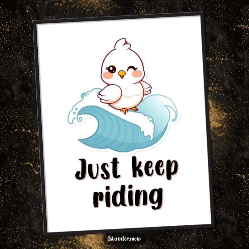 Funny mama bird winking and riding a wave on a poster. Whimsical coastal art, offering a humorous and funny gift.