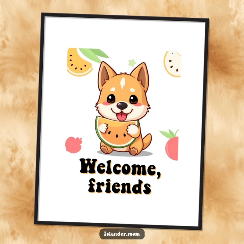Funny welcoming dog poster showing a dog offering a slice of tropical fruit, embodying island hospitality and warmth.
