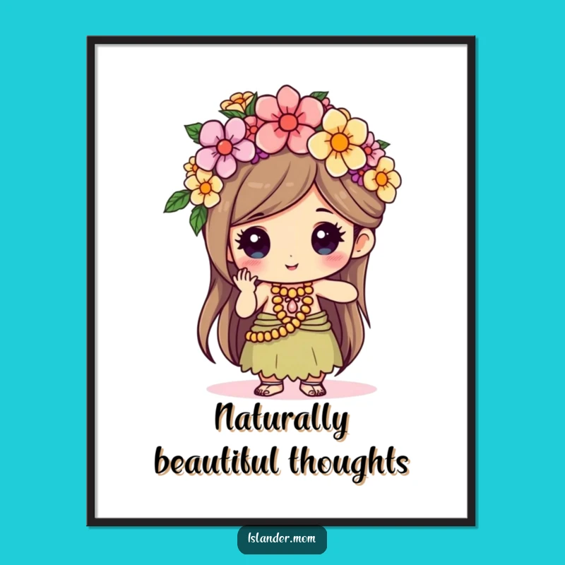 Funny Flower Crown Islander Poster - Artistic Wall Decor Gift