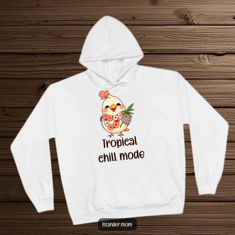 Funny Mama Bird Hoodie: A round mama bird sports a vibrant lei and joyfully fans herself with a palm leaf.