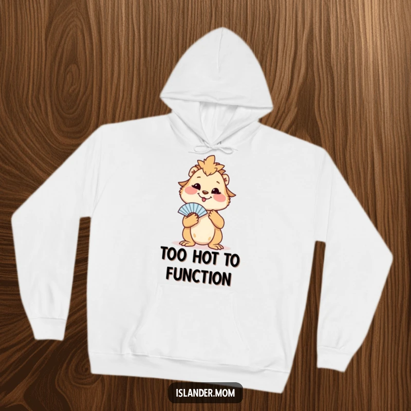 Funny hoodie with a content islander mom animal fanning herself, radiating tropical warmth and comfort.