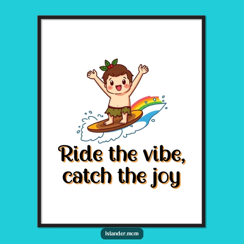 Free Printable Wall Art: Glee-Filled Surfing Islander on a Rainbow Wave, Funny Downloadable