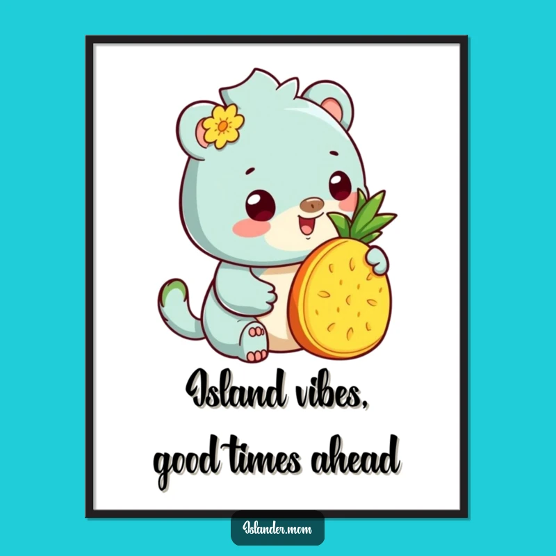 Funny Free Printable Wall Art: Kawaii Islander Pineapple Hospitality Downloadable Decor