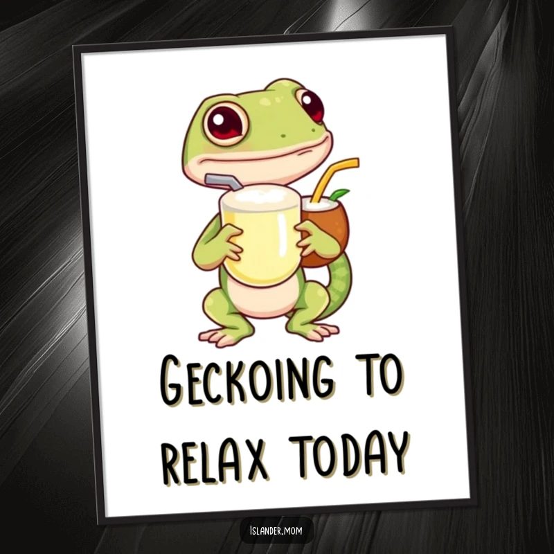 Funny Free Printable Wall Art: Island gecko relaxes with a coconut drink and straw, exuding chill.