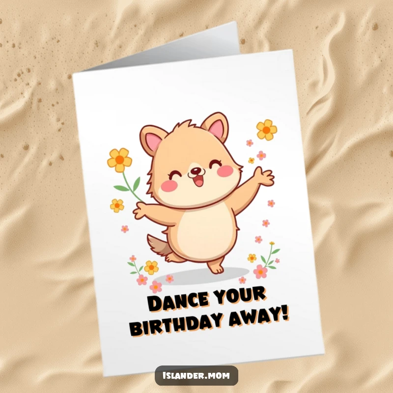 Funny Free Printable Birthday Card: Kawaii islander animal joyfully dancing amidst a shower of tiny, colorful flowers.