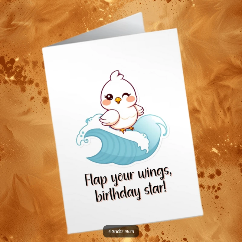 Funny free printable birthday card: a mama bird winks playfully while riding atop a gentle, rolling ocean wave.