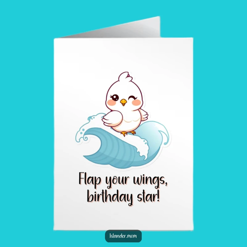 Free Printable Mama Bird Birthday Card: Funny Wink Wave Design Downloadable Gift