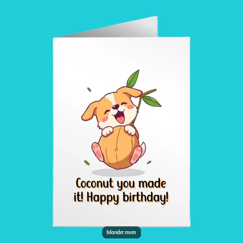 Funny Free Printable Birthday Card: Dog Catches Coconut - Hilarious Downloadable Gift