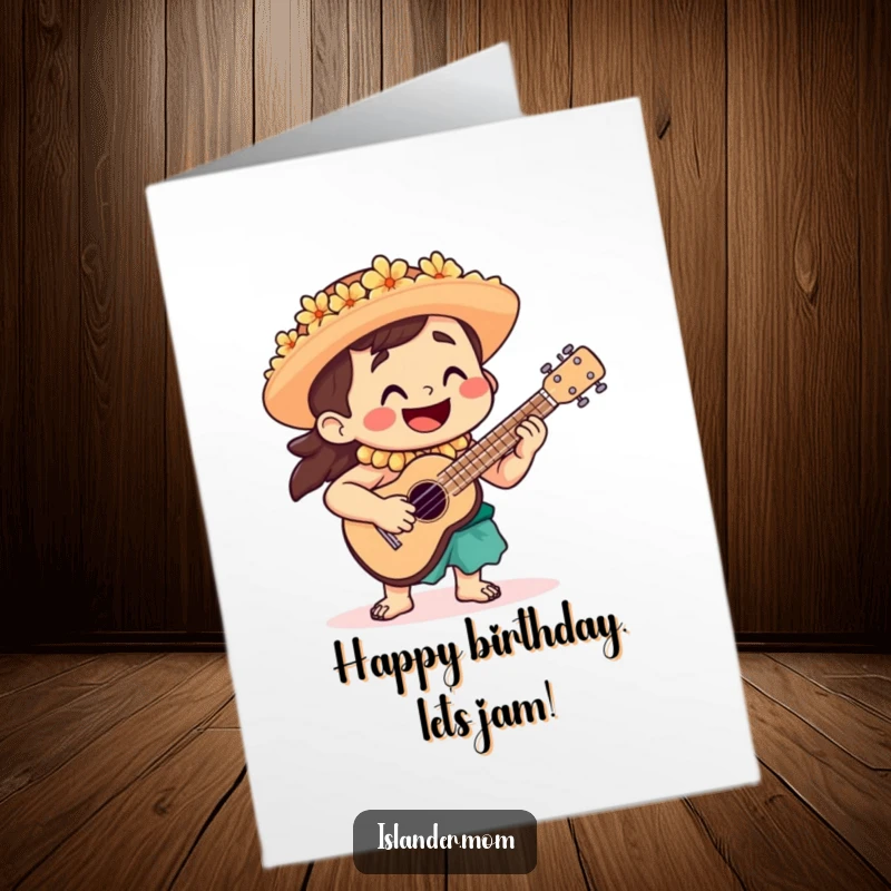 Funny Free Printable Birthday Card showing a smiling islander playing a ukulele, spreading happy birthday vibes.