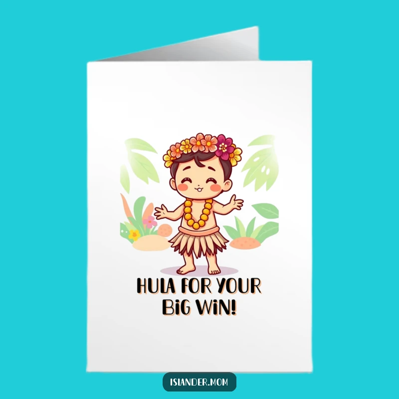 Free Printable Congratulations Card: Hula Success Kawaii Islander Downloadable Cheer