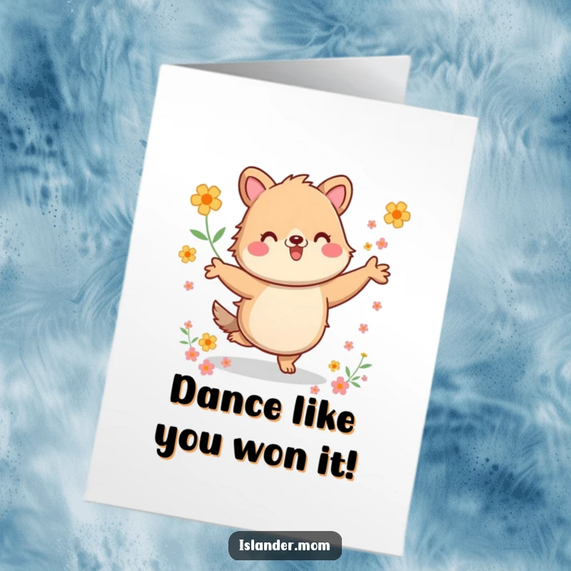 Funny Free Printable Congratulations Card: Kawaii islander animal dancing wildly, surrounded by blooming flowers in celebration.