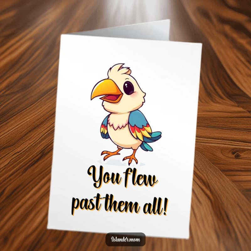 Funny Free Printable Congrats Card: Playful island bird does a little shimmy with vibrant, colorful feathers.