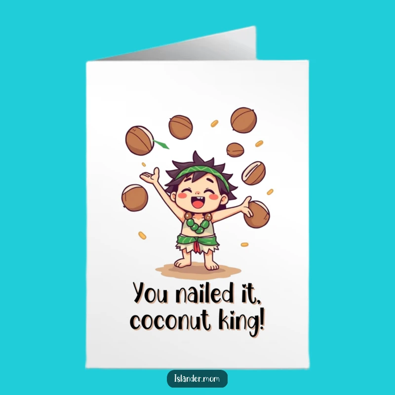 Free Printable Congrats Card: Juggling Islander Success - Fun Downloadable Gift!