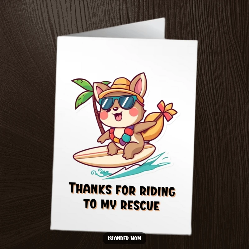 Funny Free Printable Thank You Card: Happy islander animal character smoothly riding a small surfboard, expressing thanks.
