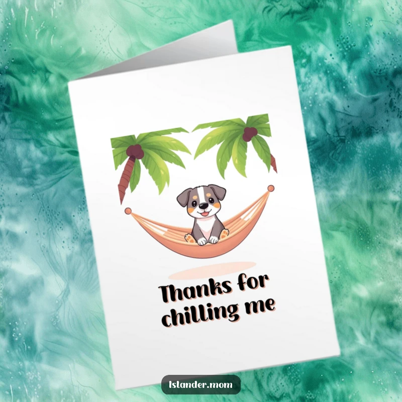 Funny Free Printable Thank You Card: Dog lounging in a hammock between palm trees, offering a thankful, relaxed vibe.