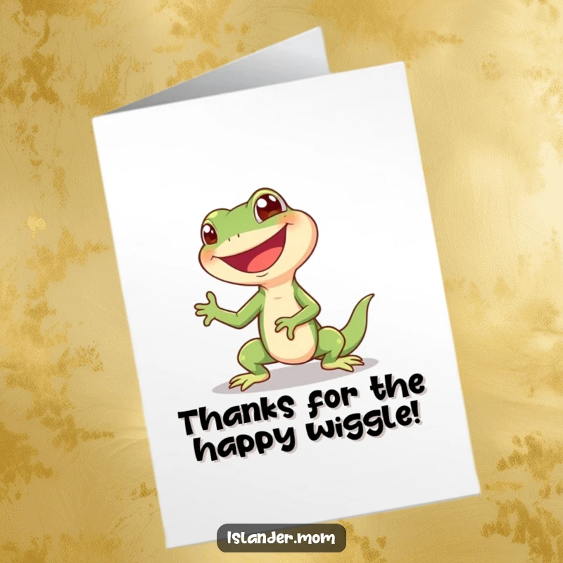 Funny Free Printable Thank You Card of a giggling lizard shimmying happily, conveying thanks with quirky charm.