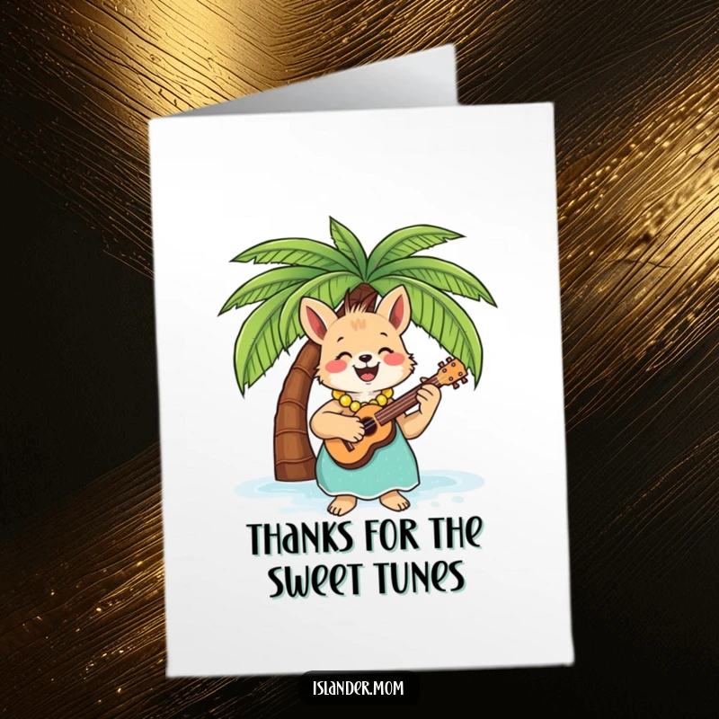 Funny Free Printable Thank You Card: An islander mom animal serenades with a ukulele under a palm tree, conveying thanks.