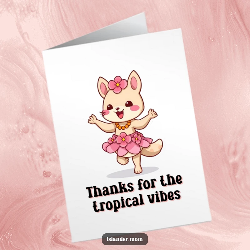 Funny Free Printable Thank You Card: Islander animal wearing a flower skirt, dancing a happy thank you jig.