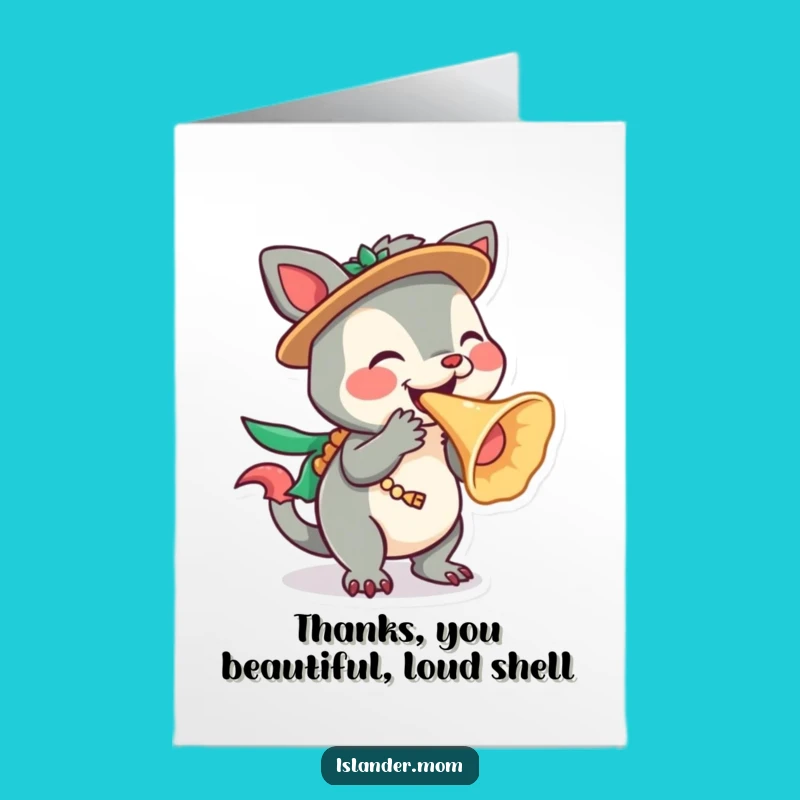 Free Printable Thank You Card: Conch Shell Thanks - Islander Animal Call Download
